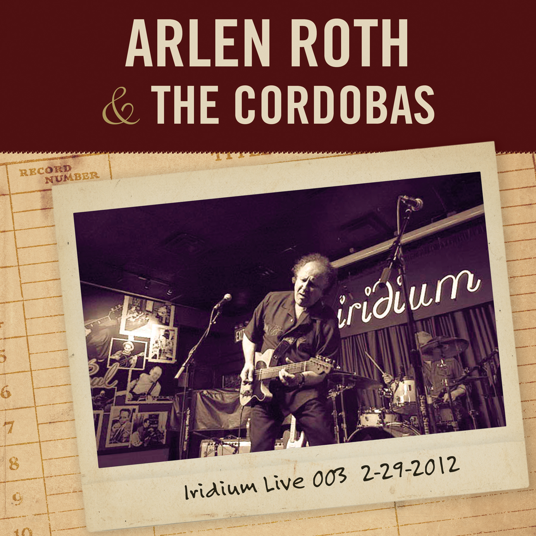Arlen Roth Cordobas Iridium Live